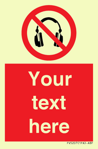 Custom No Headphones Sign